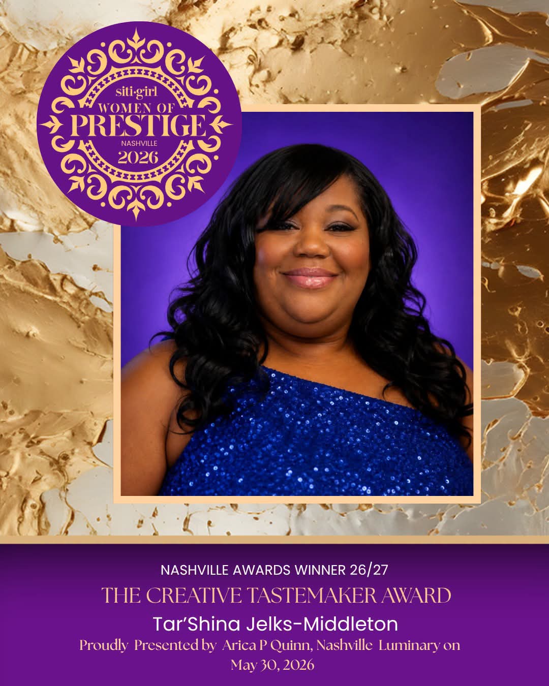 Tar'Shina Jelks-Middleton - The Creative Tastemaker Award