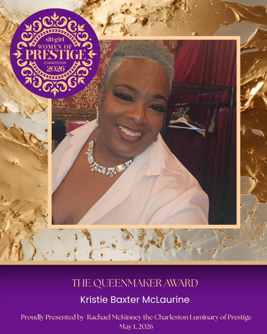 Kristie Baxter McLaurine - The Queenmaker Award
