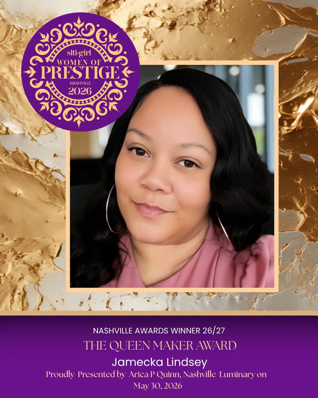 Jamecka Lindsey - The Queenmaker Award