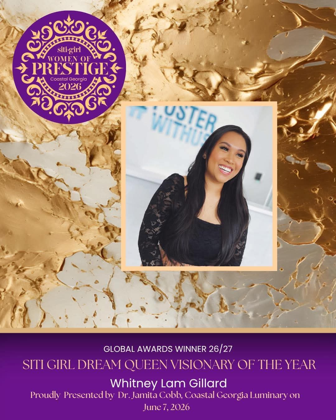 Whitney Lam Gilliard - Dream Queen Visionary Award