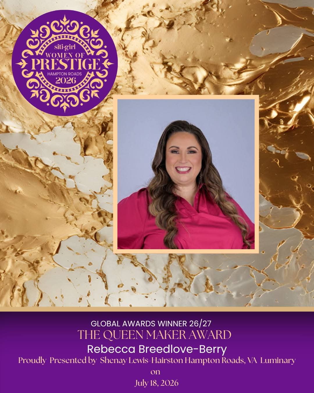 Rebecca Breedlove-Berry - The Queenmaker Award